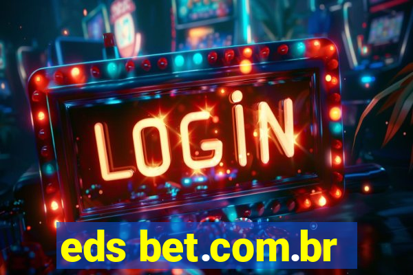 eds bet.com.br